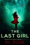 [Detective Arla Baker 05] • The Last Girl